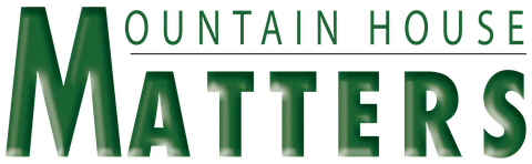 Mountain House Matters